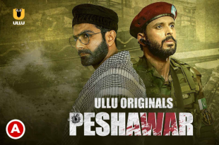 peshawar-–-2020-–-hindi-hot-web-series-–-ullu