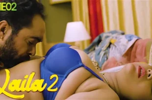 Laila – S02E02 – 2022 – Hindi Hot Web Series – Woow