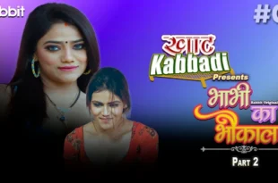 Bhabhi Ka Bhaukal – S02E01 – 2023 – Hindi Hot Web Series – RabbitMovies