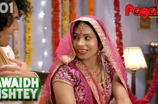 Avaidh Rishtey – S01E01 – 2021 – Hindi Hot Web Series – Pagala