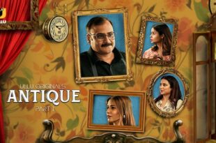 Antique – P01 – 2023 – Hindi Hot Web Series – UllU
