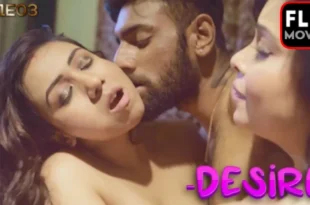 Desire – S01E03 – 2021 – Hindi Hot Web Series – NueFliks