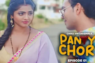 Panty Chor – S01E01 – 2023 – Hindi Hot Web Series – ChikuApp