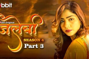 Jalebi – S04E05 – 2023 – Hindi Hot Web Series – RabbitMovies