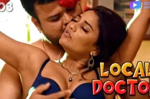 Local Docter – S01E03 – 2023 – Hindi Hot Web Series – DigiMoviePlex