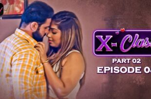 X-Class – S01E04 – 2023 – Hindi Hot Web Series – Voovi