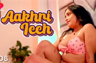 Aakhri Iccha – S01E08 – 2023 – Hindi Hot Web Series – PrimePlay