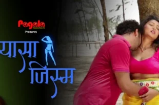 yasa Jism – 2021 – Hindi Hot Short Film – Pagala