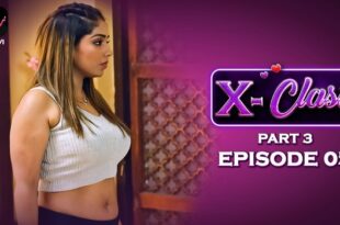 X-Class – S01E05 – 2023 – Hindi Hot Web Series – Voovi
