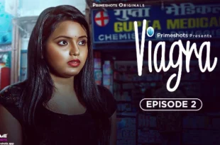 Viagra – S01E02 – 2023 – Hindi Hot Web Series – PrimeShots