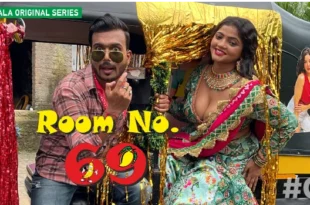 Room No. 69 – S01E01 – 2023 – Hindi Hot Web Series – Oolala