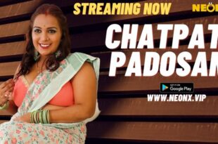 Chatpati Padosan – 2023 – Hindu Uncut Short Film – Neonx