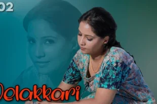 Velakkari – S01E02 – 2023 – Malayalam Hot Web Series – Boomex