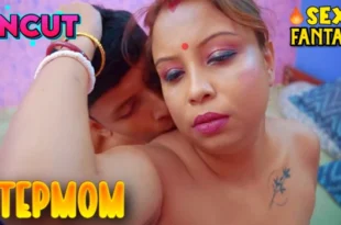 Stepmom – 2023 – Hindi Uncut Short Film – SexFantasy
