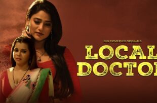 Local Doctor – 2023 – Hindi Hot Short Film – DigiMoviePlex