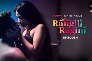 Rangili Ragini – S01E04 – 2022 – Hindi Hot Web Series – Voovi