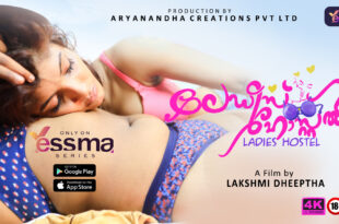Ladies Hostel – S01E01 – 2023 – Malayalam Hot Web Series – YessMa