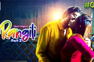 Rangili – S01E04 – 2023 – Hindi Hot Web Series – HuntCinema