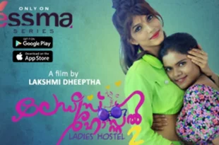 Ladies Hostel – S01E02 – 2023 – Malayalam Hot Web Series – YessMa