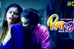 Rangili – S01E05 – 2023 – Hindi Hot Web Series – HuntCinema