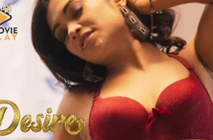 Desire – 2021 – Telugu Hot Short Film – MoviePlay