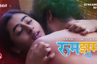 RumJhum – S01E01 – 2023 – Hindi Hot Web Series – RabbitMovies
