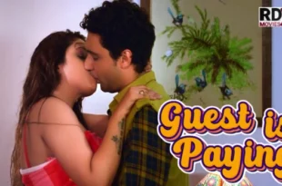 Guest Is Paying – 2022 – Hindi Hot Web Series – RdxMovies