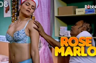 Rose Marlo – S01E08 – 2023 – Hindi Hot Web Series – RabbitMovies