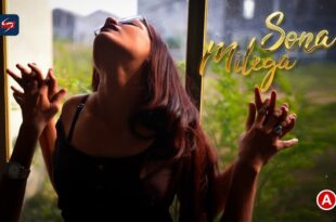 Sona Milega – 2023 – Hindi Hot Short Film – HotsLive