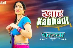 Khat Kabbadi – Barkha – S01E06 – 2023 – Hindi Hot Web Series – RabbitMovies