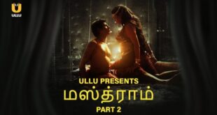 Mastram – P02 – 2023 – Tamil Hot Web Series