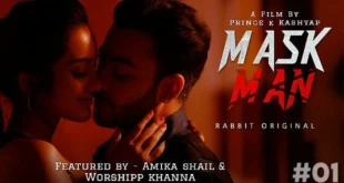 Mask Man – S01E01 – 2022 – Hindi Hot Web Series – RabbitMovies