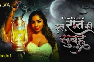 Is Raat Ki Subha Nahi – S01E01 – 2023 – Hindi Hot Web Series – Jalva