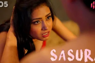 Sasura – S01E05 – 2023 – Hindi Hot Web Series – HulChul