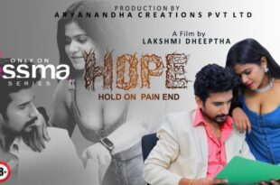 Hope – S01E01 – 2022 – Malayalam Hot Web Series – Yessma