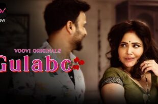 Gulabo – S01E01 – 2023 – Hindi Hot Web Series – Voovi