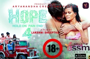 Hope – S01E04 – 2022 – Malayalam Hot Web Series – Yessma