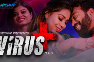 Virus Plus – S01E01 – 2023 – Hindi Hot Web Series – GupChup