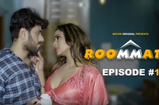 Room Mate – S01E01 – 2023 – Hindi Hot Web Series – Woow