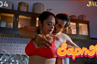 Sapna – S01E04 – 2023 – Hindi Hot Web Series – Jalva