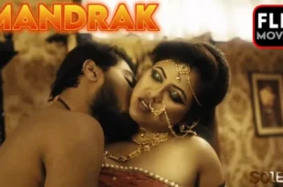 Mandrak – S01E02 – 2023 – Hindi Hot Web Series – FlizMovies