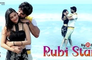 Rubi Star – 2023 – Hindi Hot Web Series – BigMZoo