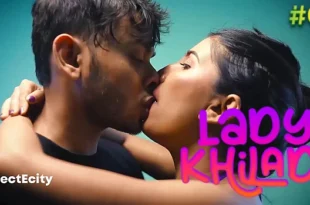 Lady Khiladi – S01E01 – 2023 – Hindi Hot Web Series – ElectEcity
