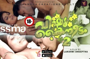 Vishukkani – S01E02 – 2023 – Malayalam Hot Web Series – Yessma