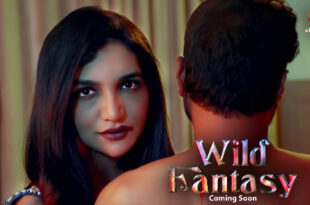 Wild Fantasy – S01E01 – 2024 – Hindi Hot Web Series – Cineprime