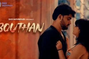 Bouthan – S01 – 2024 – Hindi Hot Web Series – DigiMoviePlex