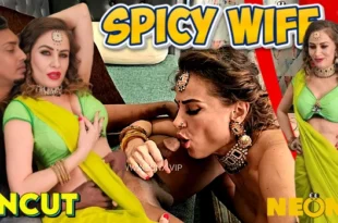 Spicy Wife – 2024 – Hindi Uncut Short Film – Neonx