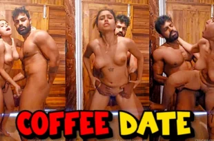 Coffee Date – 2024 – Hindi Uncut Short Film – Bonghunkx