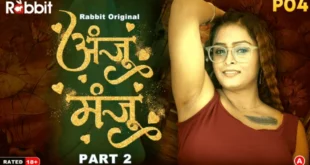 Anju Manju – S01E04 – 2024 – Hindi Hot Web Series – RabbitMovies