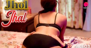 Jhol Jhal – S01E03 – 2024 – Hindi Hot Web Series – PrimePlay
